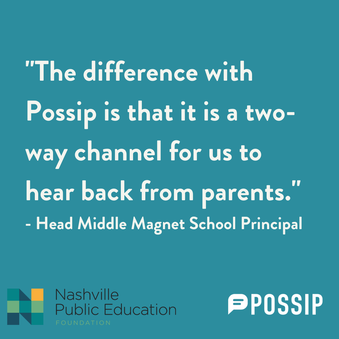 A quote from the article that says "The difference with Possip is that it is two-way channel for us to hear back from parents" from Head Middle Magnet School Principal