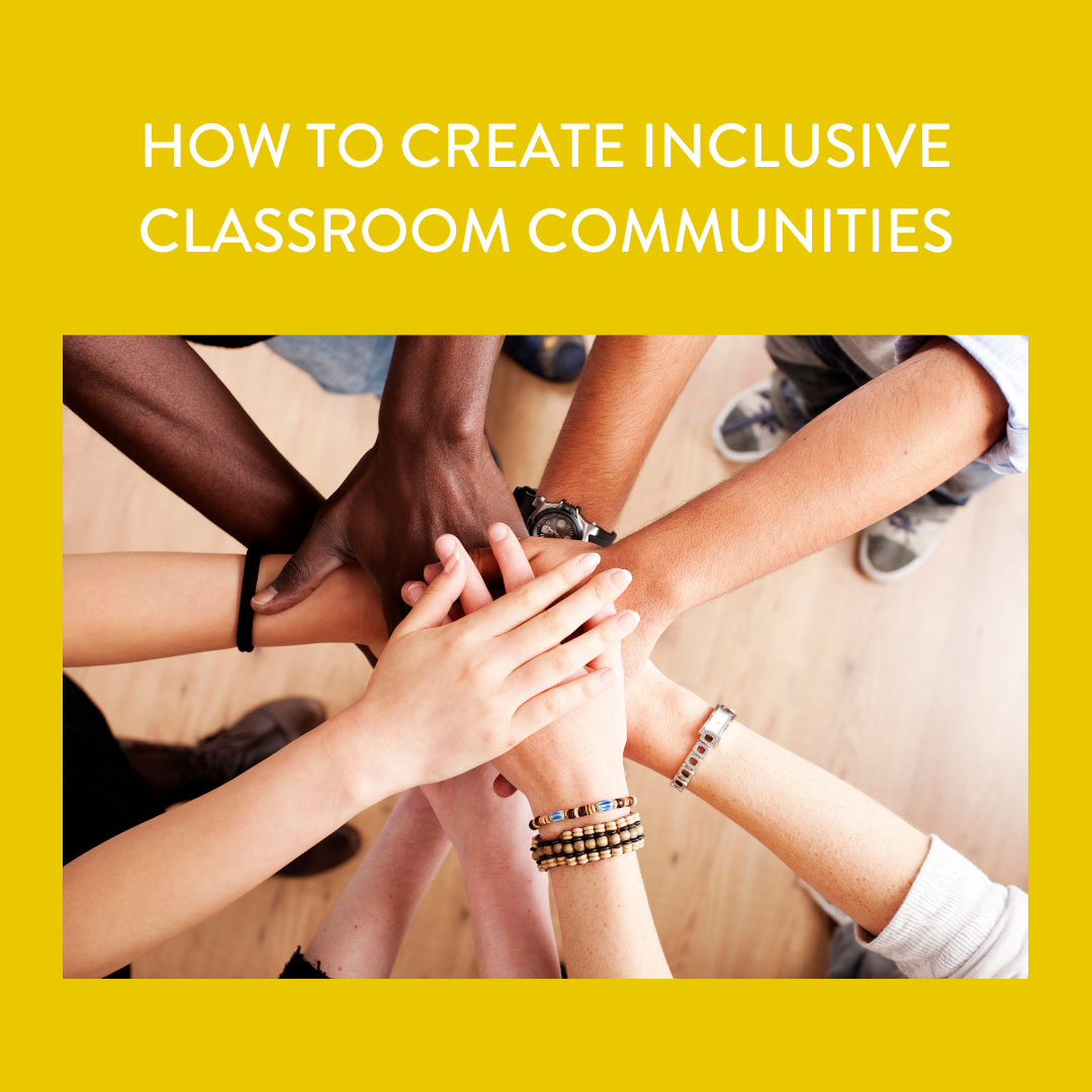 inclusive classroom communityAll hands together! How to help students feel inclusive during all major holidays.