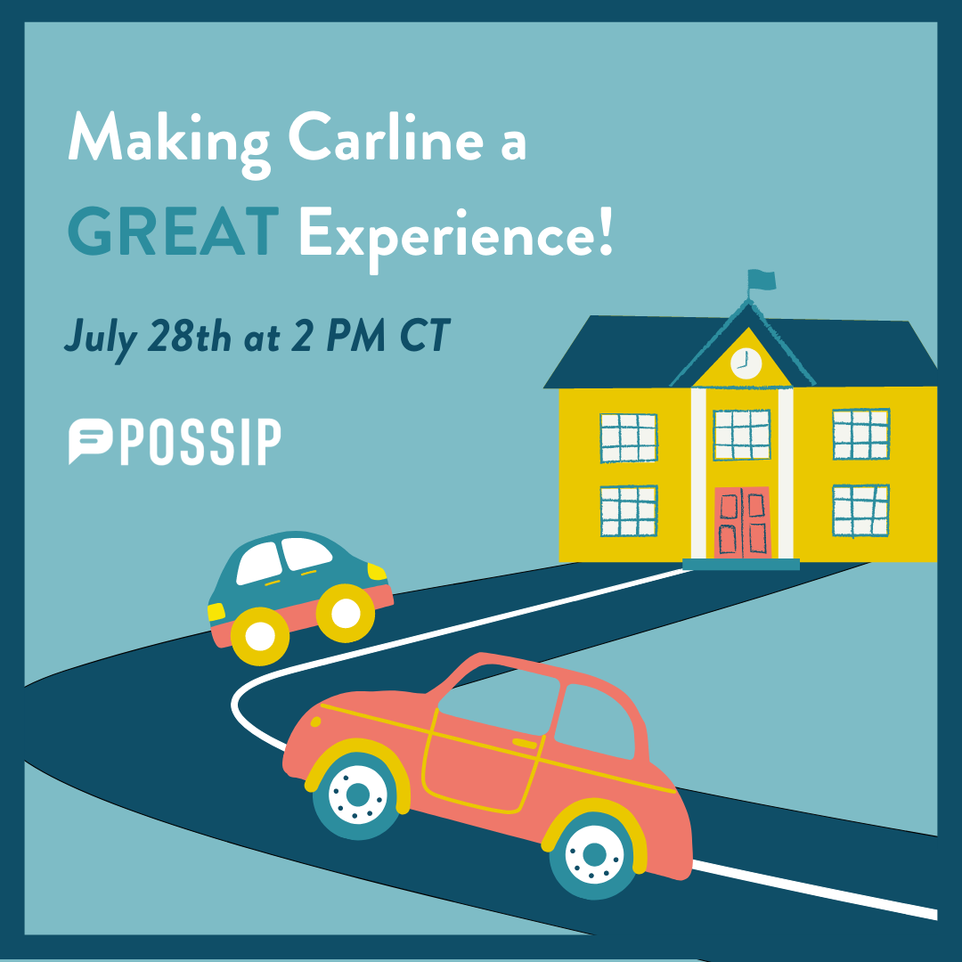 The text, "Making Carline a GREAT Experience! July 28th at 2 PM CT" along with graphics of cars driving to school.